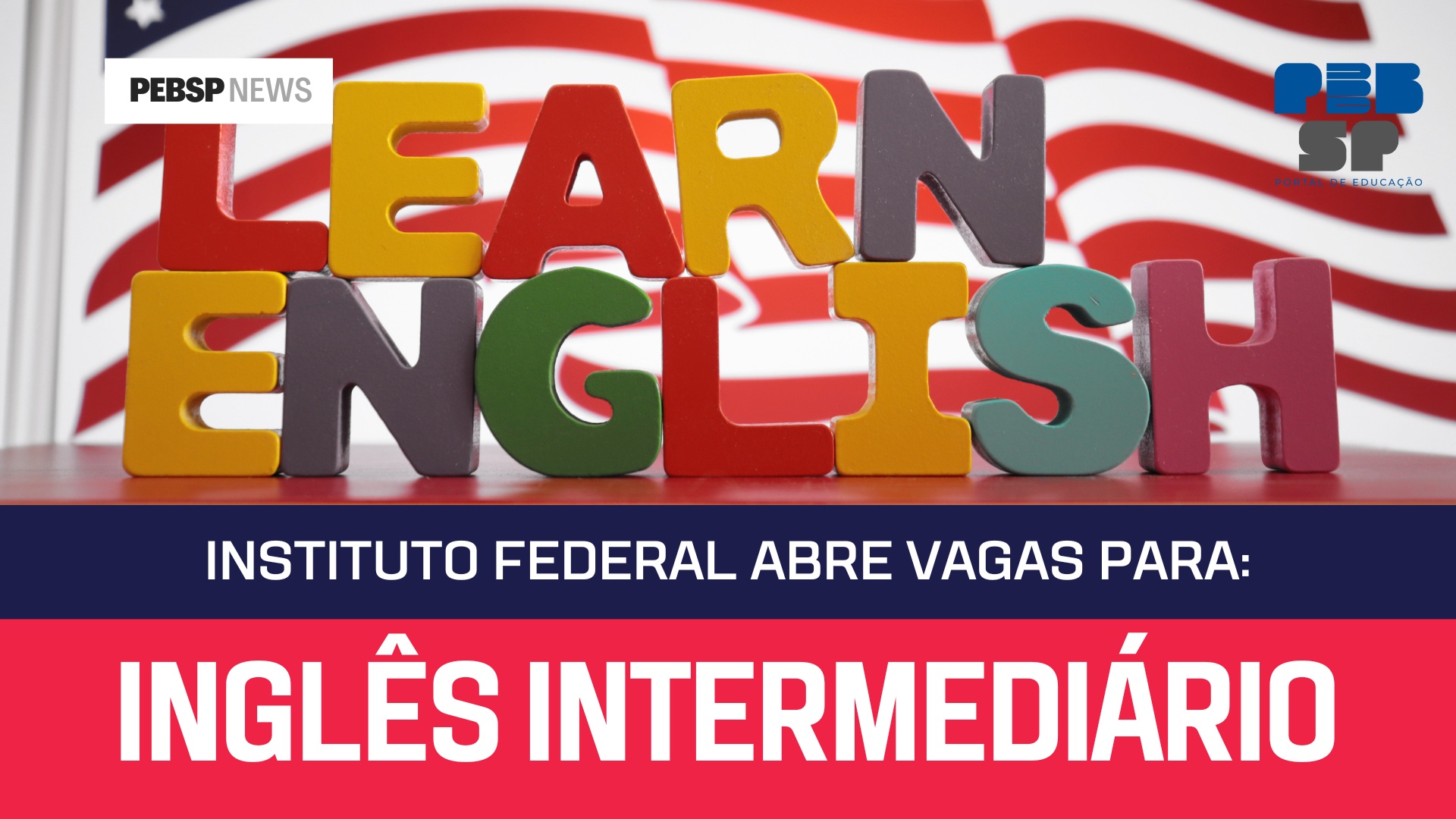 IFPE abre inscrições para o Curso de Inglês Intermediário. Amplie seus conhecimentos e destaque-se no mercado! Inscreva-se já!