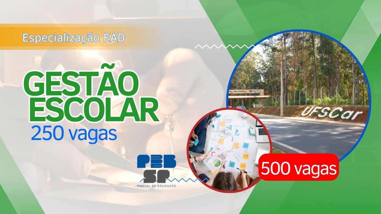 UFSCar abre inscrições para Especialização em Gestão Escolar, com 250 vagas 100% EAD para graduados. Inscreva-se já!