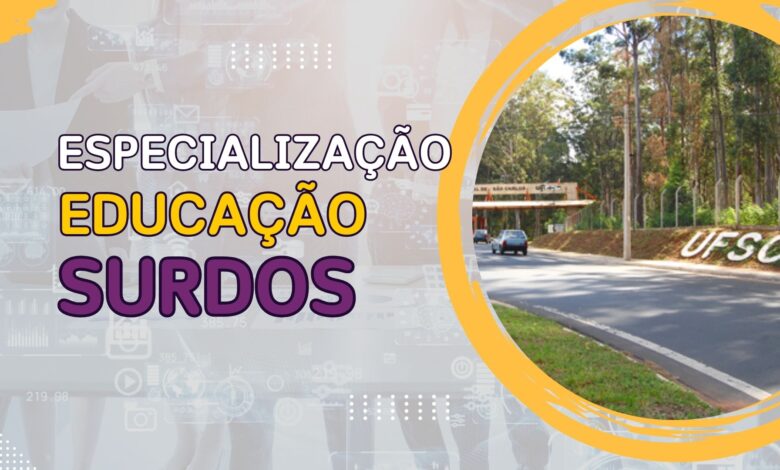 UFSCar recebe inscrições até amanhã para Curso de Especialização EAD em Educação para Surdos com 200 vagas em diversas cidades.