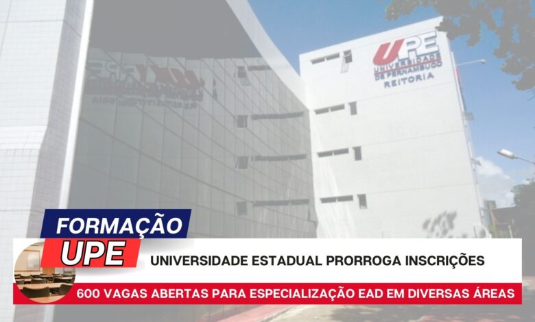 Última chance! 600 vagas em Especialização EAD gratuita na UPE. Inscrições prorrogadas até 29/09! Inscreva-se agora!