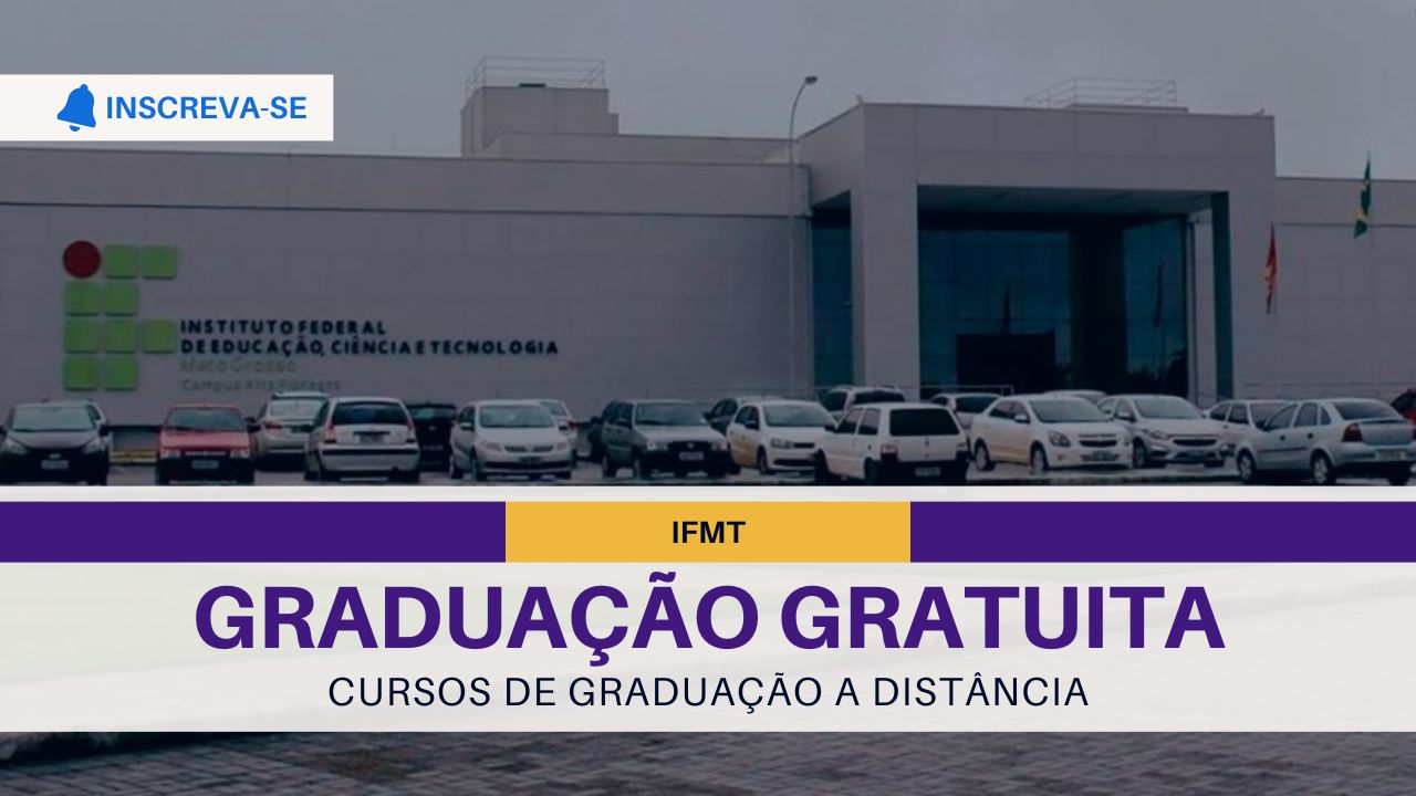 Sua chance de ter um diploma superior! IFMT abre inscrições para 449 vagas em cursos a distância. Inscreva-se até 26/09!