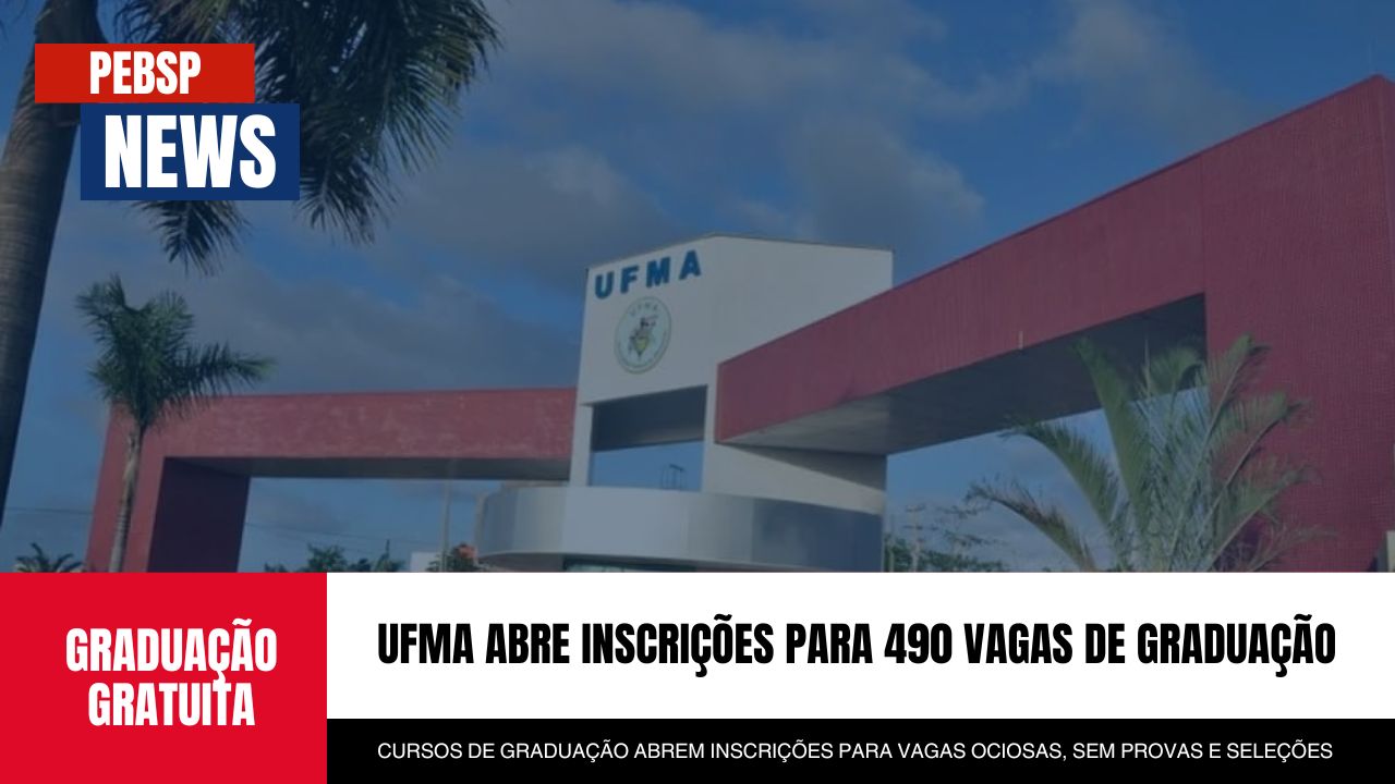 Estude na UFMA ainda este ano em uma das melhores universidades públicas do Brasil! 491 vagas abertas em diversos campi. Inscreva-se!