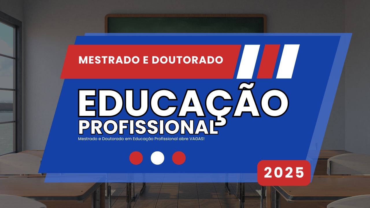 IFRN abre inscrições para Mestrado e Doutorado em Educação Profissional com vagas para 2025. Confira detalhes e inscreva-se HOJE!