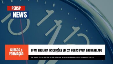 Últimas 24h para se inscrever no Bacharelado Interdisciplinar em Ciência e Tecnologia EAD da UFMT! Vagas limitadas. Inscreva-se agora!