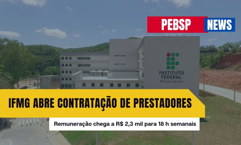 Oportunidade no IFMG: Bolsas de até R$ 2.340,00 para profissionais com jornada de 18 horas! Inscrições gratuitas até 4 de outubro.