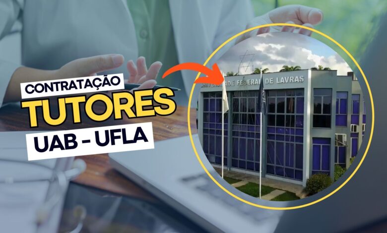 A UFLA oferece 11 vagas para contratar tutores em cursos de Administração Pública e Ensino de Ciências (EAD) com Inscrições até 07/11.