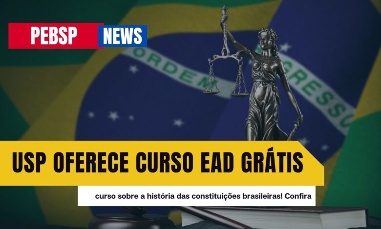 Domine a história constitucional brasileira! Curso online GRATUITO de Constituições do Brasil abre 200 vagas pela ESALQ - USP!