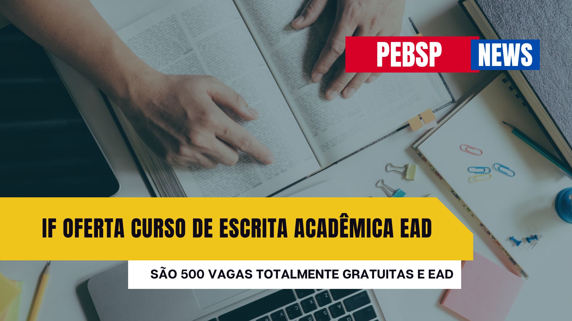 IFSULDEMINAS oferece curso online gratuito de escrita acadêmica. São 500 vagas gratuitas! Inscreva-se até 21/10.