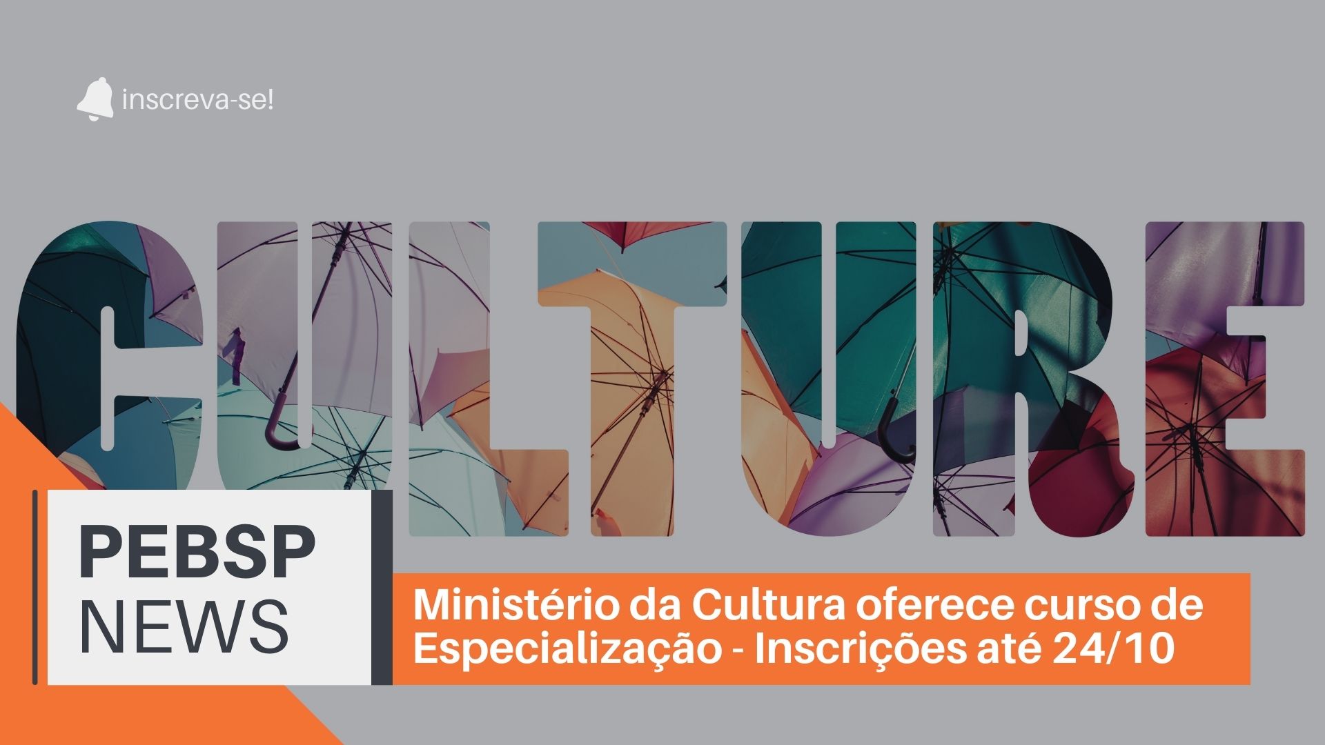 Última chance para se inscrever na Especialização EAD do Ministério da Cultura em Política e Gestão Cultural em parceria com a UFRB!