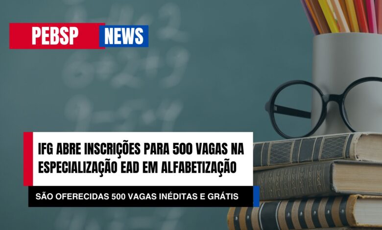 IFG anuncia 500 oportunidades para a Especialização em Alfabetização e Letramento com vagas para graduados em nível superior. Confira!