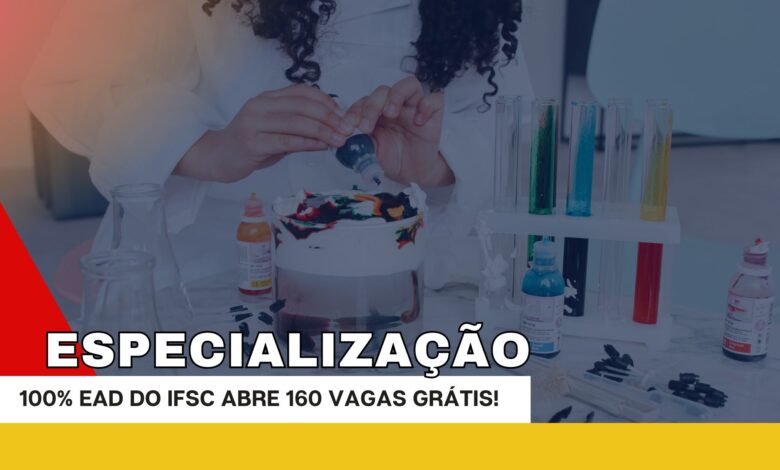 IFSC abre inscrições para Especialização em Ensino de Ciências e Matemática 100% EAD gratuito com 160 vagas imediatas!