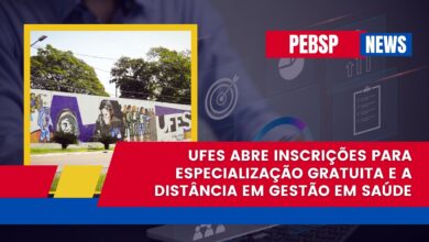 Garanta sua vaga na Especialização EAD da UFES em Gestão em Saúde! Com 200 vagas e inscrições até 14/10! Confira e conquiste sua vaga!