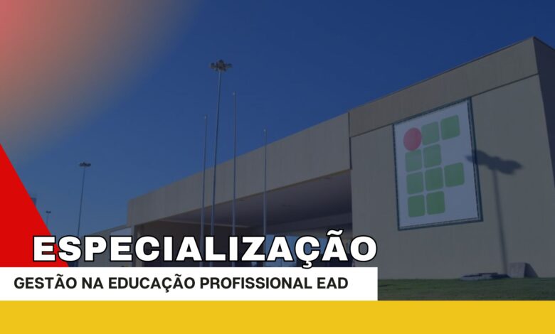 IFG - Goiás: Curso de Especialização em Gestão na Educação Profissional (EAD). Gratuito, certificado reconhecido. Inscreva-se!