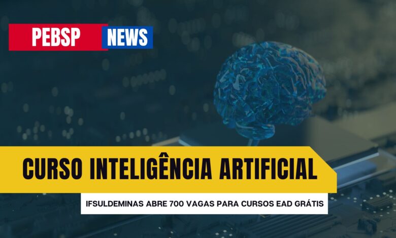 Inteligência Artificial para TODOS! Curso online GRÁTIS do Instituto Federal abre inscrições para 700 vagas Sem pré-requisitos! Inscreva!