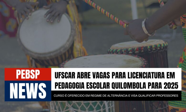 UFSCar: Licenciatura em Pedagogia de Educação Quilombola. Formação de professores para escolas quilombolas. Inscreva-se agora!