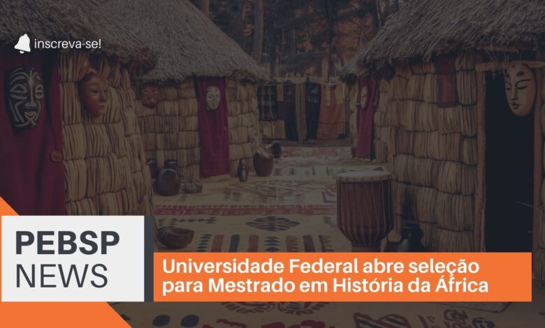 Mestrado em História da África, Diáspora e Povos Indígenas - UFRB. Inscrições abertas! Vagas GRATUITAS para quem tem interesse no tema!