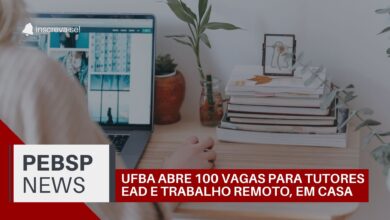 100 vagas para Tutor EAD na UFBA com trabalho remoto em Educação Especial. Inscrições abertas até 21/11! Oportunidade de trabalhar em casa!