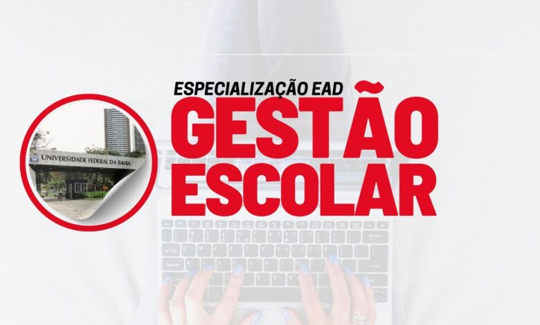 Quer ser um Diretor ou Coordenador? A UFBA está com inscrições abertas para Especialização em Gestão Escolar EAD com diversas vagas.