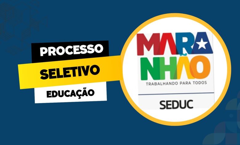 Secretaria da Educação do Maranhão - SEDUC - MA vai abrir inscrições para contratar professores em diversas áreas. Confira detalhes!