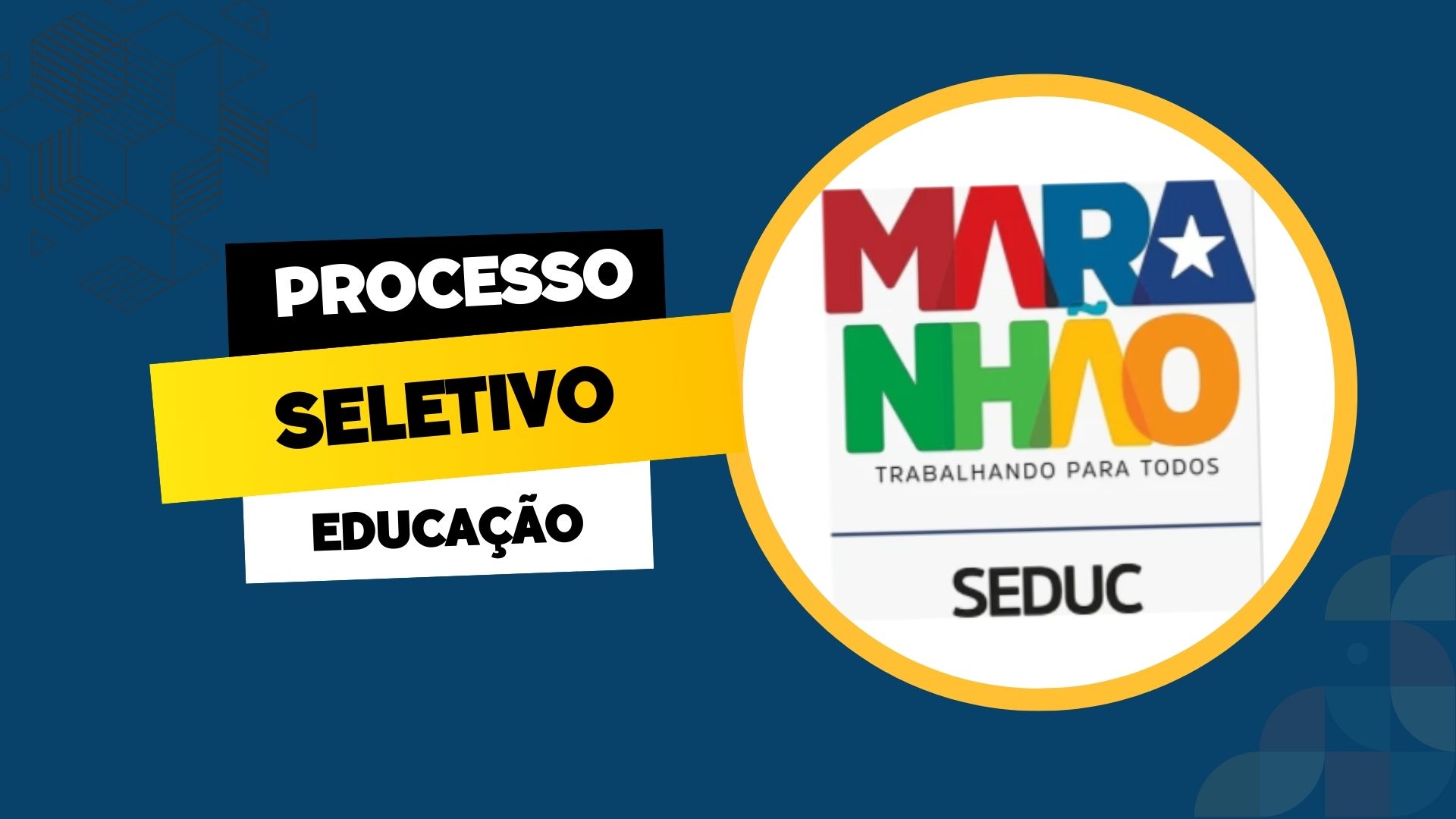 Secretaria da Educação do Maranhão - SEDUC - MA vai abrir inscrições para contratar professores em diversas áreas. Confira detalhes!