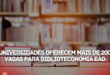 Confira 2 Universidades que abriram inscrições para o Curso de Bacharelado em Biblioteconomia EAD com mais de 200 vagas para 2025!