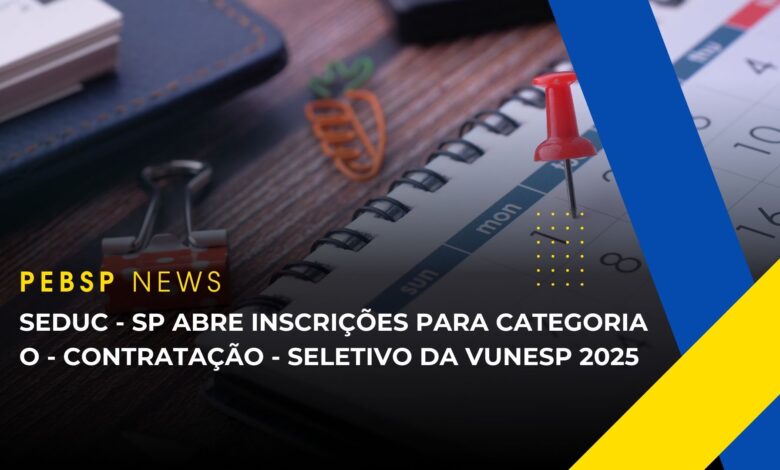 Secretaria da Educação - SEDUC - SP anuncia datas para Inscrição de Professores para Contratação na Categoria O! Prazo inicia em 21/11!