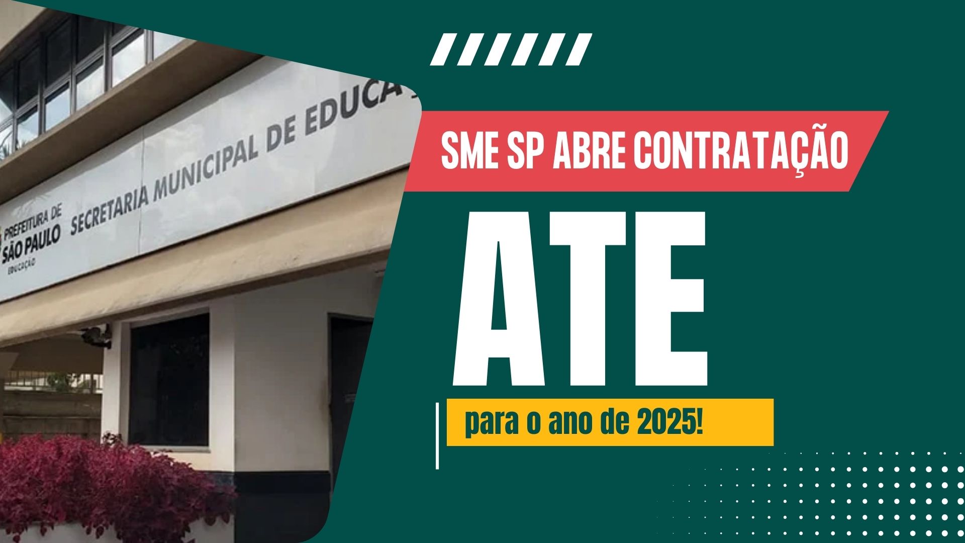 Vagas de Auxiliar Técnico de Educação (ATE) em diversas regiões de SP! Ótima oportunidade na SME-SP. Inscrições encerram amanhã!