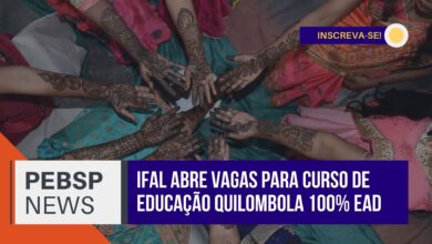 Instituto Federal - IFAL anuncia inscrições para Curso de Extensão em Educação Étnico-Racial e Quilombola com 3.750 vagas GRATUITAS!