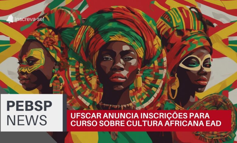 UFSCar anuncia Edital para o Curso de Aperfeiçoamento em Cultura Africana e Afrobrasileira com 260 vagas para profissionais da educação!