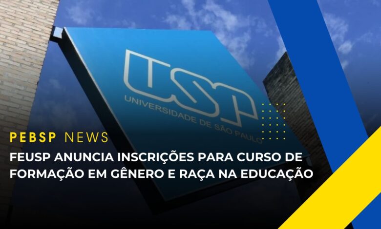 Curso de Formação em Gênero e Raça na Educação Básica da FEUSP para professores da rede pública abre inscrições de 14 a 17/11!