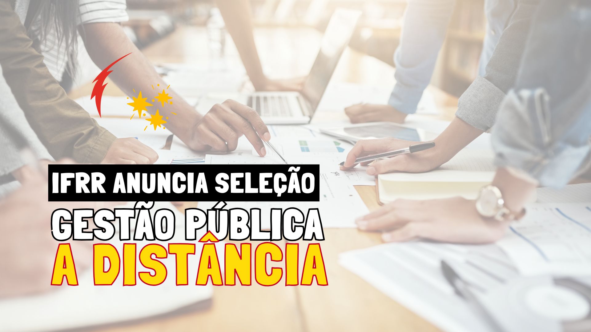 O Instituto Federal de Roraima - IFRR acaba de anunciar que PRORROGOU as inscrições para a Especialização em Gestão Pública EAD! Confira!