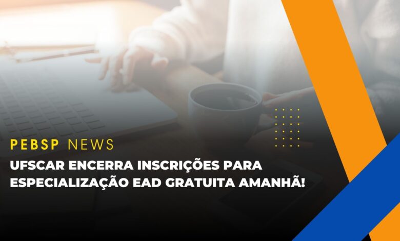 ATÉ AMANHÃ: 300 vagas para Especialização em Intervenção Precoce na UFSCar 100% EAD! Inscreva-se agora para uma excelente oportunidade!