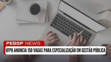 UFPB anuncia que vai abrir as inscrições para o Curso de Especialização em Gestão Pública EAD oferecendo 150 vagas; Inscrições em breve!