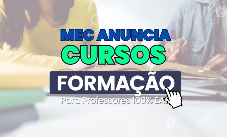 MEC anuncia 150 mil vagas em cursos online de extensão para professores e gestores da educação básica! Confira detalhes e processos seletivos!