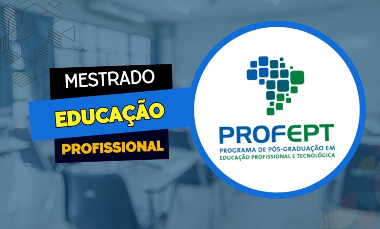 MEC anuncia abertura de inscrições para o Mestrado em Educação Profissional com mais de 650 vagas em 40 universidades de todo o Brasil!