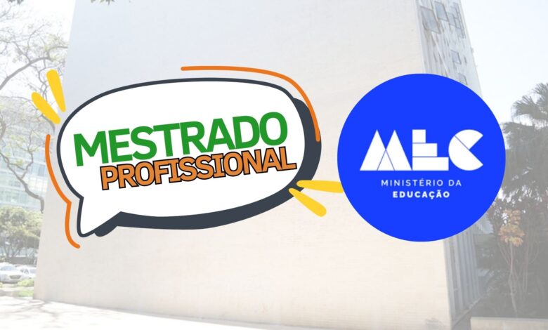 Em Novembro, 2 Editais de Mestrado Profissional do MEC estão com inscrições abertas para quase mil vagas! Confira detalhes!