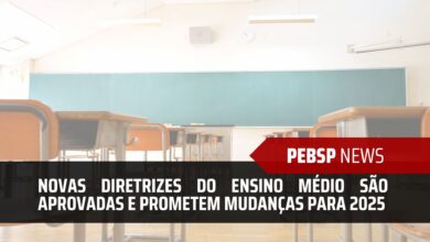 Novas Diretrizes do Ensino Médio São Publicadas e Prometem Revolucionar a Educação e o Ensino Médio no ano de 2025!