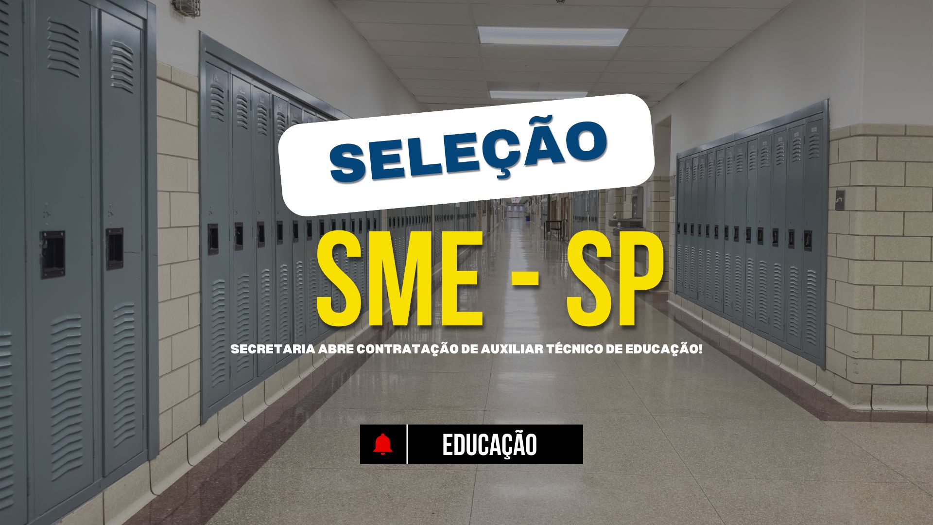 SME - SP abe oficialmente as inscrições para a contratação de Auxiliar Técnico de Educação - ATE, com vagas para o ano de 2025.