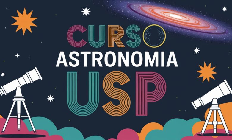 Aprenda Astronomia com a USP! Curso completo para professores, cobrindo telescópios, estrelas, galáxias e muito mais. Inscreva-se até 13/01!