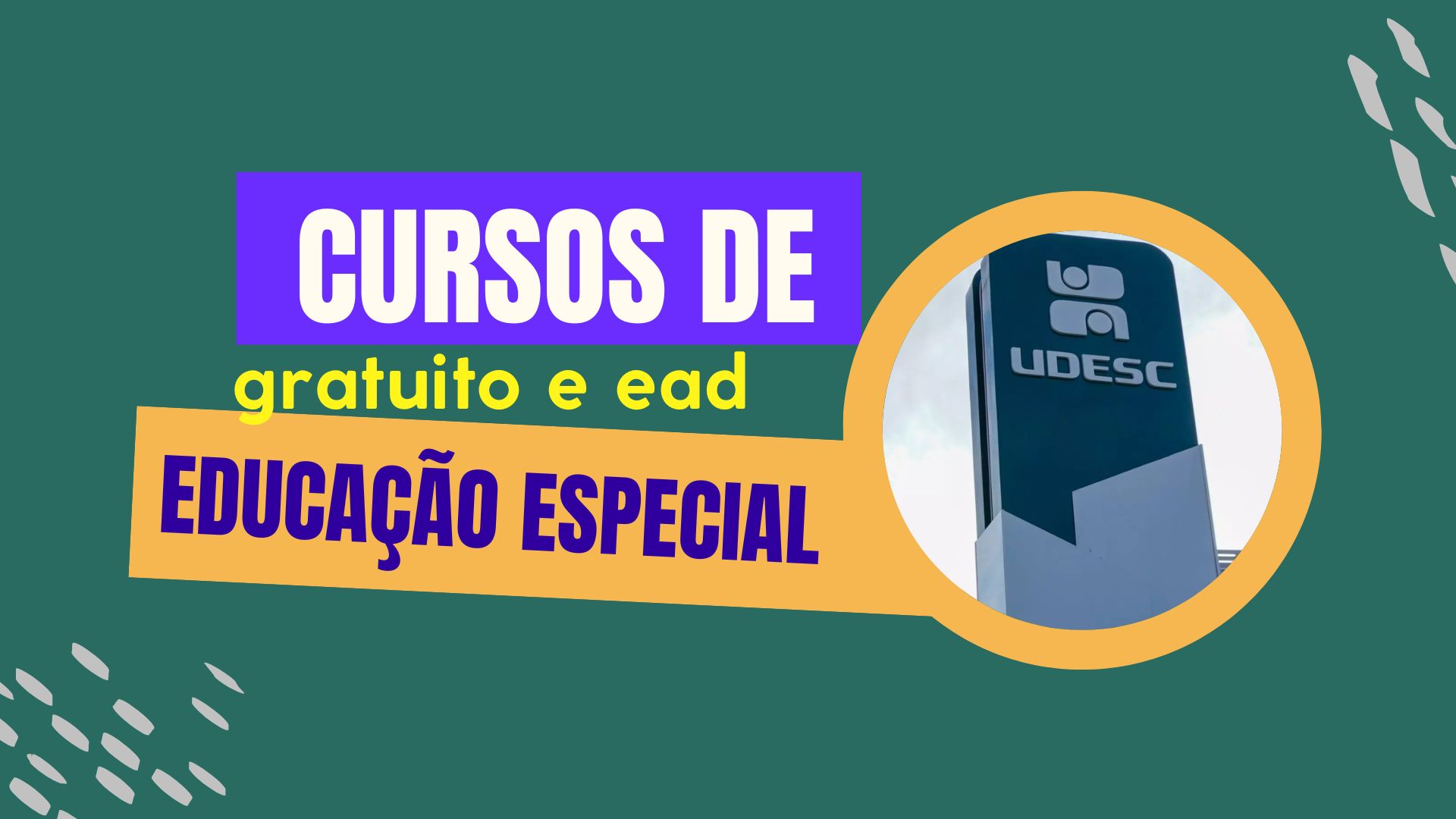 Curso online gratuito de Educação Inclusiva! 5.000 vagas UDESC/UAB. Inscrições até 20/12. São 120h com início em março/25. Inscreva-se!