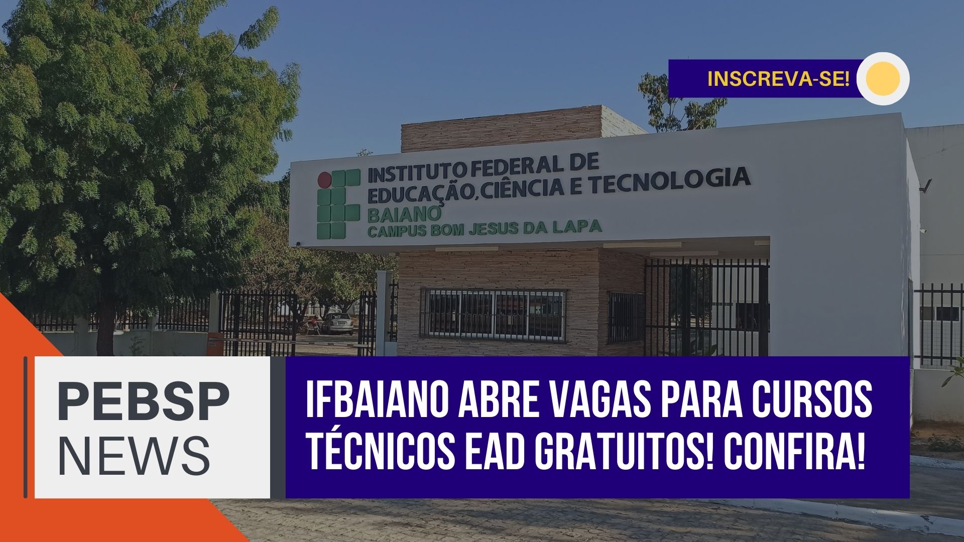 Transforme seu futuro com cursos técnicos EAD de excelência no IFBaiano! Inscrições abertas até 07/02/2025 para 3 opções!