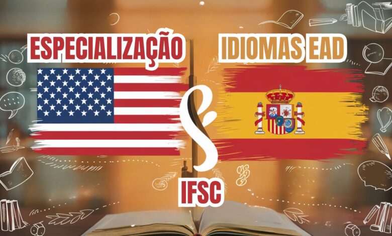 Instituto Federal de Santa Catarina - IFSC anuncia 100 vagas para Curso de Especialização em Ensino de Línguas EAD de Inglês e Espanhol!