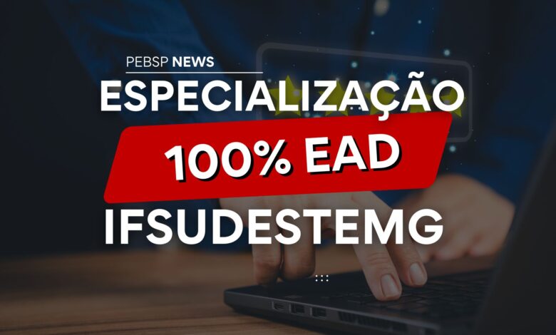 Impulsione sua carreira na educação! Inscreva-se na Especialização EAD em Tecnologias Aplicadas à Educação (EAD) do IF Sudeste MG