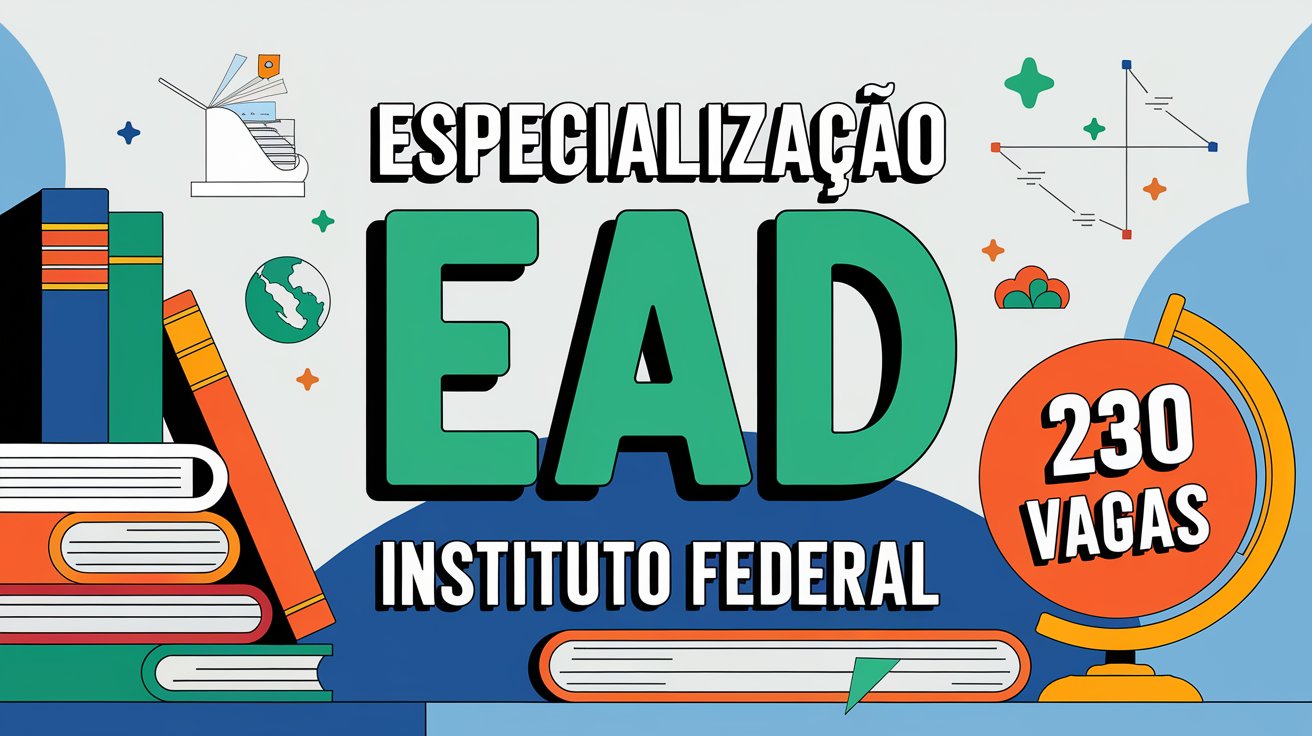 Inscreva-se na Especialização em Docência do IFPB! 230 vagas EAD para graduados. Curso gratuito, flexível e com alta qualidade. Não perca!Inscreva-se na Especialização em Docência do IFPB! 230 vagas EAD para graduados. Curso gratuito, flexível e com alta qualidade. Não perca!