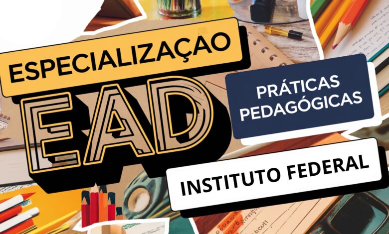 Especialização EAD em Práticas Pedagógicas do Instituto Federal - IFES abre 40 vagas gratuitas para quem tem ensino superior! Confira detalhes