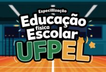 Universidade Federal de Pelotas - UFPel recebe inscrições para Curso de pós-graduação e Especialização em Educação Física Escolar EAD GRATUITA