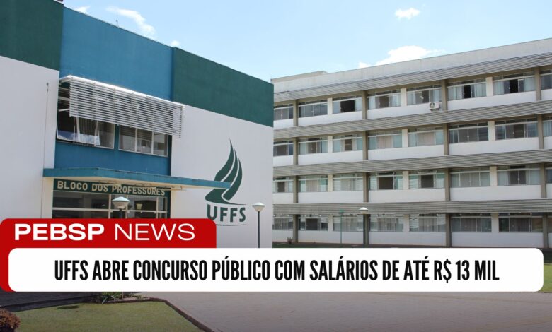 Concurso UFFS 2025: 47 vagas para professores efetivos da Universidade Federal com salários até R$13.766,45. Inscrições abertas!