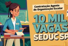 SEDUC-SP autoriza 10 mil vagas para Agentes de Organização Escolar AOE. Saiba como participar do processo seletivo simplificado!