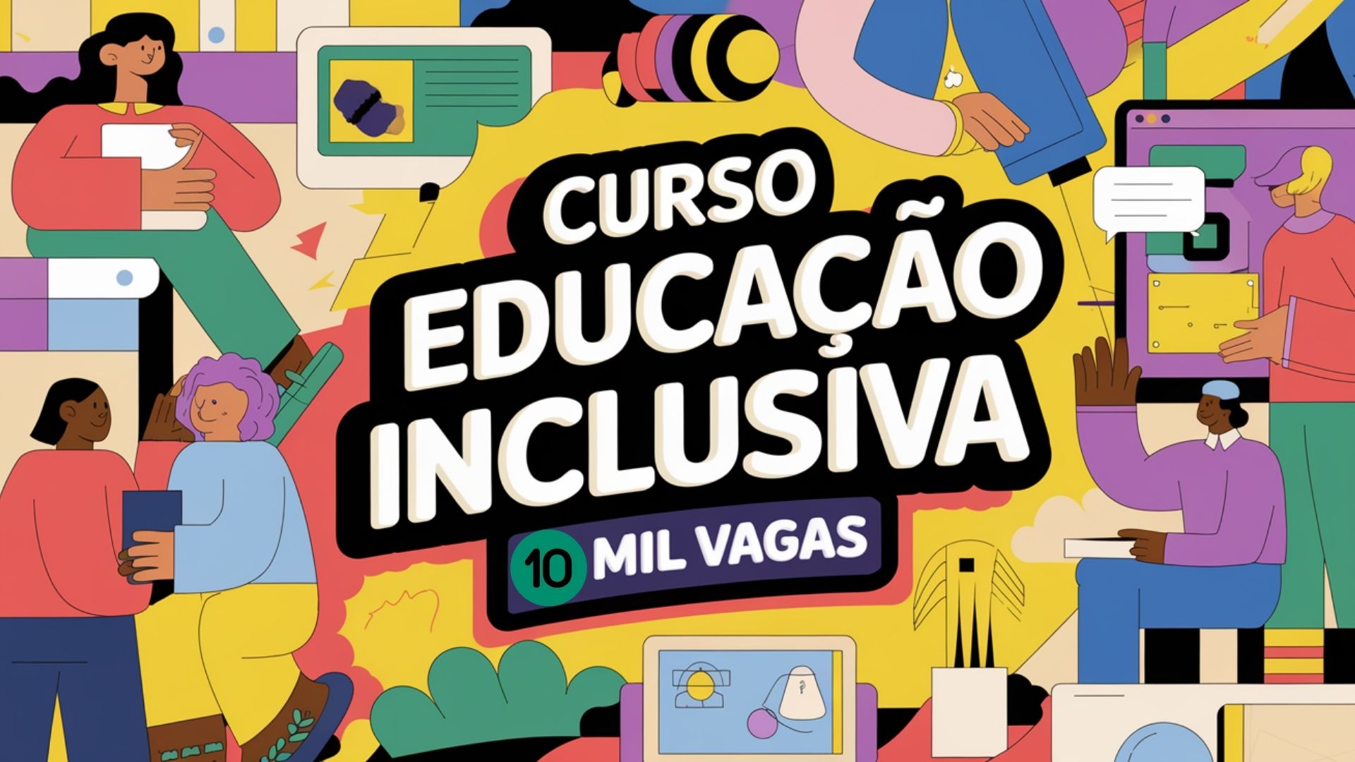 2 Universidades Públicas encerram inscrições amanhã, dia 10 de fevereiro para 10 mil vagas em curso de Extensão EAD na Educação Inclusiva.