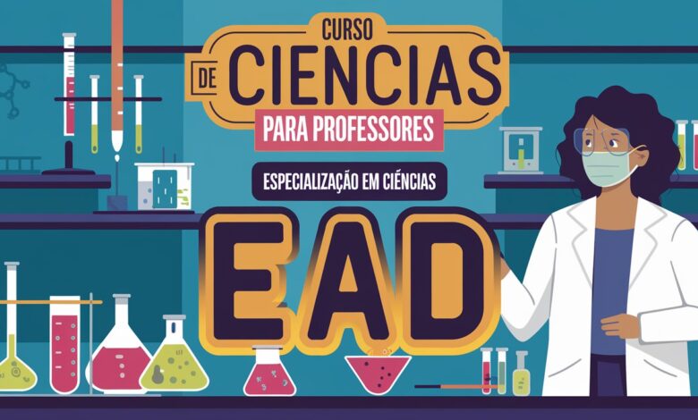 Inscreva-se na especialização gratuita em Ensino de Ciências da UnB EaD para professores da Educação Básica. Vagas limitadas! Confira!